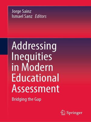cover image of Addressing Inequities in Modern Educational Assessment